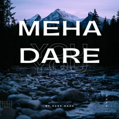Meha Dare (Instrumental)