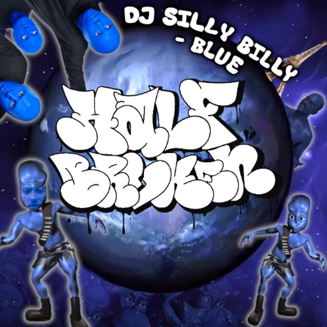 Stream DJ Silly Billy - Blue [FREE DOWNLOAD] by Half Broken Kru ...