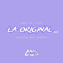 La Original (Dejota Mai Remix)