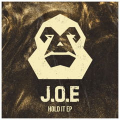 J.O.E - Hold it