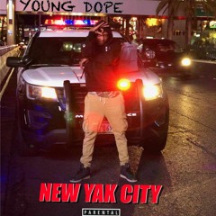 Young Dope- T Up (NewYakCity)