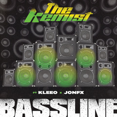 Bassline (feat. JonFX & Kleeo)