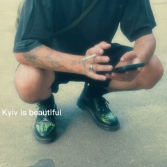 KYIV IS BEAUTIFUL [freedl]