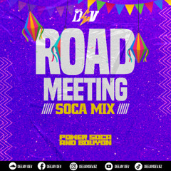 Soca Road Meeting - (Power Soca & Bouyon)