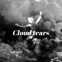 Cloud Tears