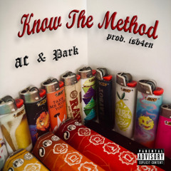 Know The Method (feat. PARK) [prod. isb4en]