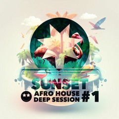 Afro House Sunset Session Vol 1. (maxøfsound Mix)