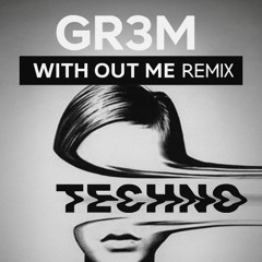 EMINEM WITHOUT ME - GR3M remix
