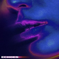 Echoes - MANIFESTA & Angelina Nazarian