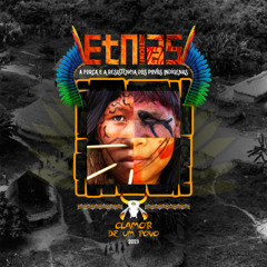 ETNIAS - Clamor de um Povo - Weucles Santos