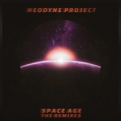 Neodyne Project - Space Age (Bradestiot Remix)