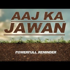 Aaj Ka Nojawan - VERY Emotioanl Bayan - Molana Tariq Jameel - Powerfull Reminder
