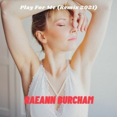 Play For Me (Remix 2021)