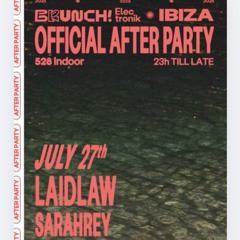 Sarahrey @ BRUNCH IBIZA || Fuse After Party 27.07.25