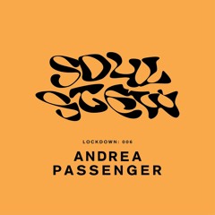 Lockdown 006 - Andrea Passenger