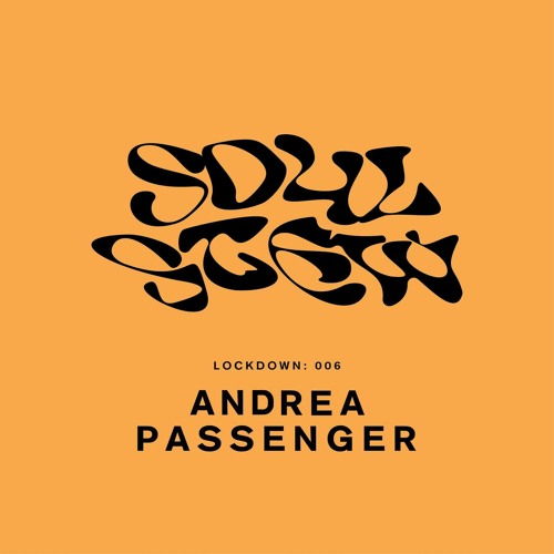 Lockdown 006 - Andrea Passenger