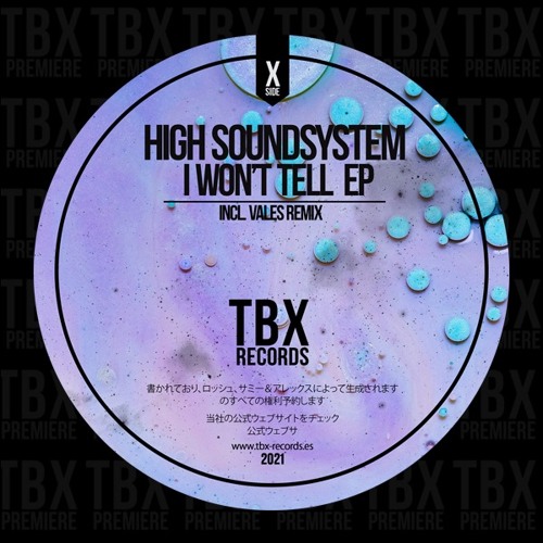 Premiere: High Soundsystem - I Won't Tell (Vales Remix) [TBX Records]