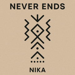 NEVER ENDS