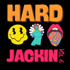 HARD JACKIN HOUSE VOL 6