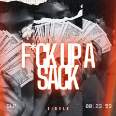 Fuck up a Sack