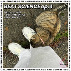 Beat Science Episode 4