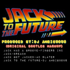 JACK TO THE FUTURE