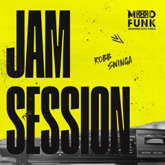 Robb Swinga - JAM SESSION // MFR397