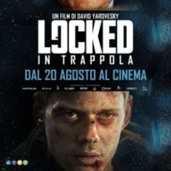 [CB01] — Locked - In Trappola (2025) Streaming-ITA in Alta Definizione