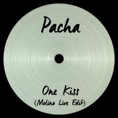 Pacha - One Kiss (Molino Live Remix)[Free Download]