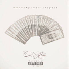 Money, Power, Respect [Remix]