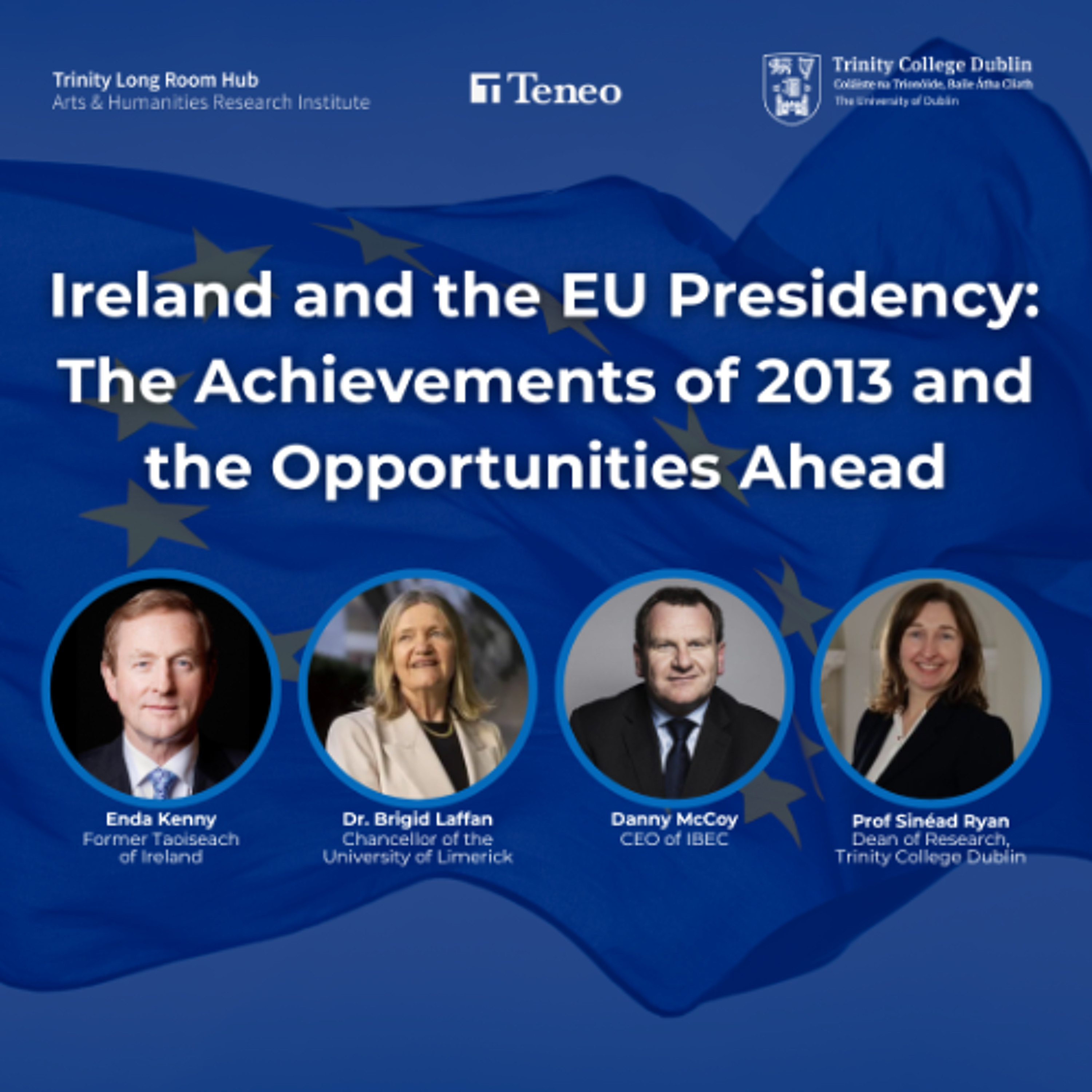 Ireland and the EU Presidency: The Achievements of 2013 and the Opportunities Ahead episode artwork