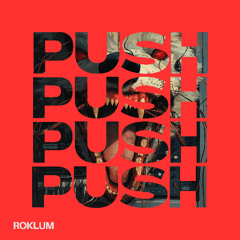 Roklum - Push
