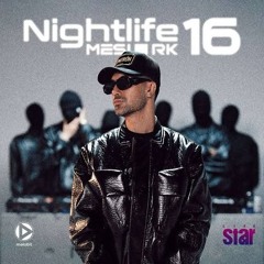 DJ MesiRk - NighLife 16