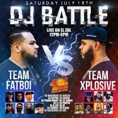 DJ Battle Live on El Zol 107.9 #TeamFatboi