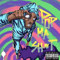Pop ma sh!t (prod. ahahakillah)
