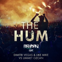 The Hum - Rahman[OR] EDIT *FREE DL