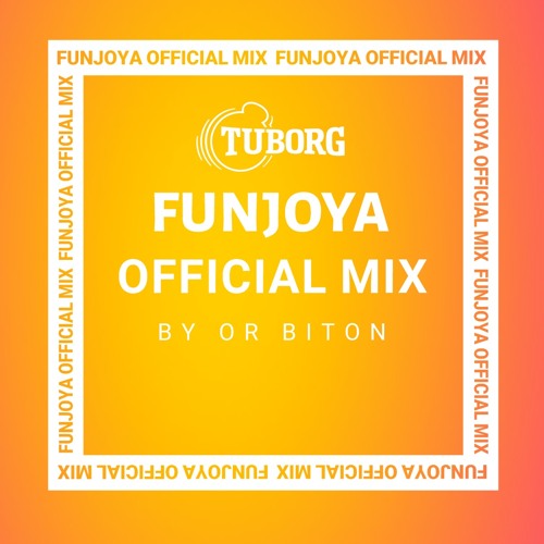 Funjoya Radio  006 - Or Biton