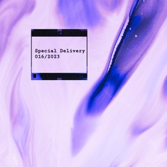 Special Delivery [04/09/2023] Deep • Afro • House