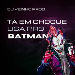 TA EM CHOQUE LIGA PRO BATMAN ( DJ VEINHO PROD ) MC GW - 2K23