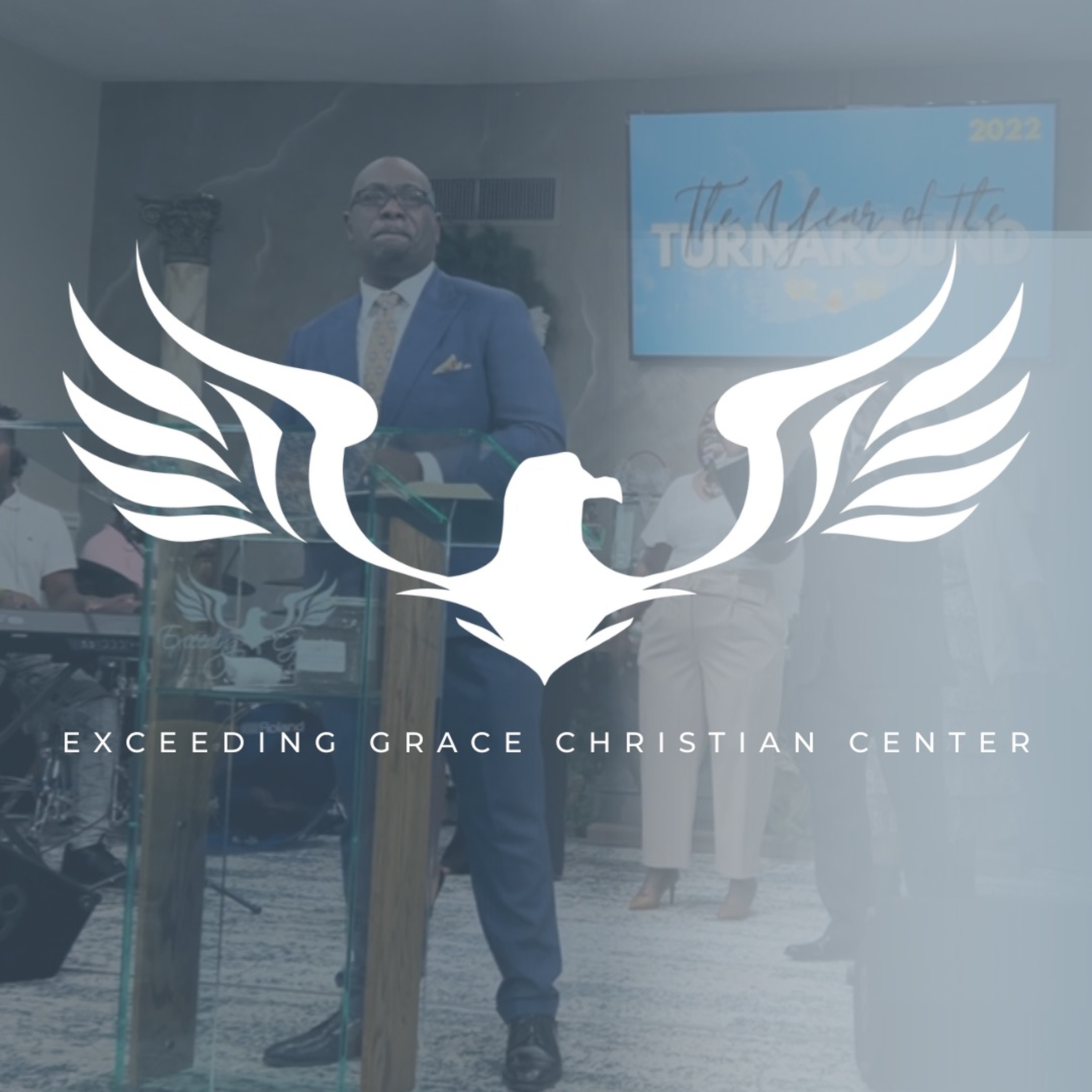 Exceeding Grace Christian Center