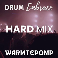 Drum Embrace x Warmtepomp | HARD Mix (VAENT/Toxic Machinery/TARS/Kø:lab)