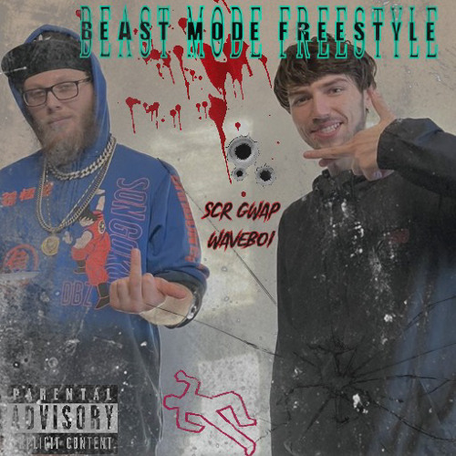 Beast Mode Freestyle ft WAVEBOI