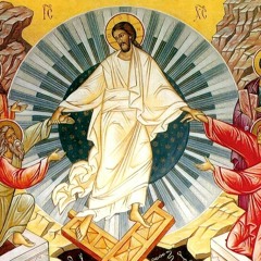 Homily for Great and Holy Pascha-04-17-2022
