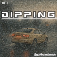 DIPPING—