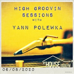 High Groovin Sessions with Yann Polewka