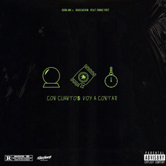 Con Cuantos Voy a Contar (feat. Faruz Feet)