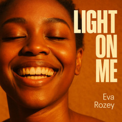 Light on me