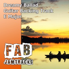Dreamy Ballad Guitar Backing Track E Major