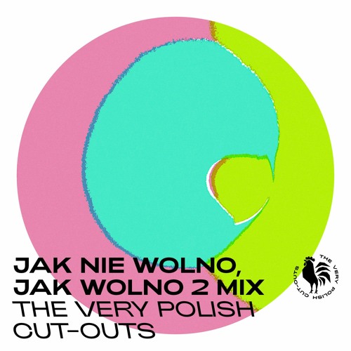The Very Polish Cut Outs - Jak Nie Wolno Jak Wolno 2