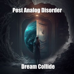 Dreams Collide